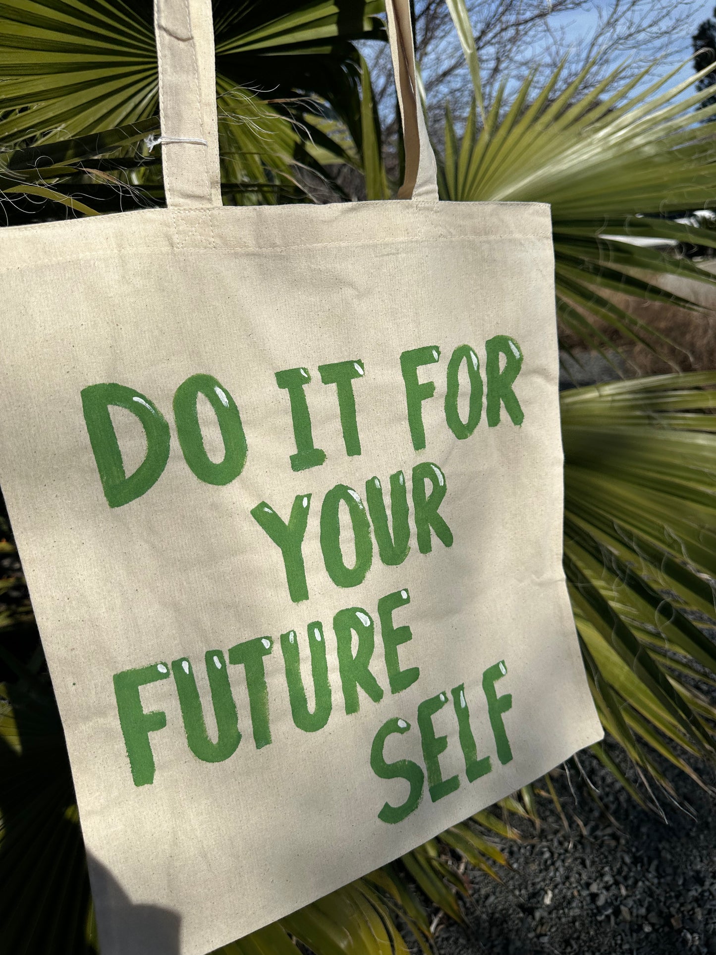 Do it for your future self